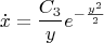$$\dot x = \frac{{C_3 }}{y}e^{ - \frac{{y^2 }}{2}} $$
