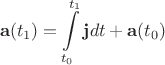 $$\mathbf{a}(t_1) = \int\limits_{t_0}^{t_1} \mathbf{j} dt + \mathbf{a}(t_0)$$
