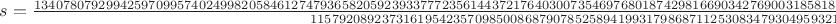 $s=\frac{13407807929942597099574024998205846127479365820592393377723561443721764030073546976801874298166903427690031858186485710571386961873483106571826217237872640}{115792089237316195423570985008687907852589419931798687112530834793049593217025}$