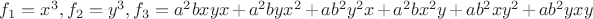 $f_1=x^3,f_2=y^3,f_3=a^2bxyx+a^2byx^2+ab^2y^2x+a^2bx^2y+ab^2xy^2+ab^2yxy$