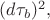$(d\tau_b)^2,$