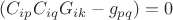 $(C_{ip}C_{iq}G_{ik} - g_{pq})=0$