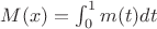 $M(x) = \int_0^1 m(t)dt$