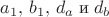 $a_1,\,b_1,\,d_a\;\text{и}\;d_b$