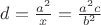 $d=\frac{a^2}x=\frac{a^2c}{b^2}$ $d=\frac{a^2}x=\frac{a^2c}{b^2}$