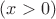 $(x>0)$