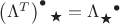 $\left(\Lambda^T\right)^{\bullet}_{}_{\bigstar} = \Lambda_{\bigstar}^{}^{\bullet}$