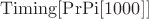 $\mathrm{Timing[PrPi[1000]]}$