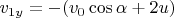$v_{1y}=-(v_0 \cos \alpha +2u)$