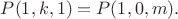 $P(1,k,1)=P(1,0,m).$