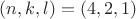 $(n,k,l) = (4,2,1)$