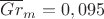 $\overline{Gr}_{m}=0,095$