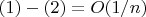 $(1)-(2)=O(1/n)$