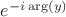 $e^{-i\arg (y)}$