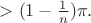 $>(1-\tfrac{1}{n})\pi.$