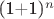 (1+1)^n