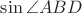 $\sin\angle{ABD}$