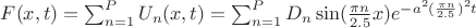 $F(x,t)=\sum_{n=1}^P U_n(x,t)=\sum_{n=1}^P D_n\sin (\frac{\pi n}{2.5}x)e^{-a^2(\frac{\pi n}{2.5})^2t}$