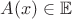 $A(x)\in\mathbb E$