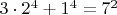 $ 3 \cdot 2^4 + 1^4 = 7^2 $