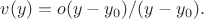 $v(y)=o(y-y_0)/(y-y_0).$