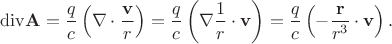 $$
\operatorname{div \mathbf A} = \dfrac{q}{c} \left(\nabla \cdot \dfrac{\mathbf v}{r}\right) = \dfrac{q}{c} \left(\nabla \dfrac{1}{r} \cdot \mathbf v\right) = \dfrac{q}{c} \left(-\dfrac{\mathbf r}{r^3} \cdot \mathbf v\right).$$