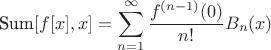 $$ \text{Sum}[f[x],x] =  \sum_{n=1}^{\infty} \frac{f^{(n-1)} (0)}{n!} B_n(x)$$