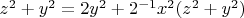 $z^2+y^2=2y^2+2^{-1}x^2(z^2+y^2)$