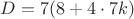 $D=7(8+4\cdot 7k)$
