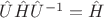 $\hat U \hat H \hat U^{-1} = \hat H$