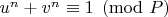 $u^n+v^n\equiv 1\pmod P$