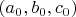 $(a_0,b_0,c_0)$