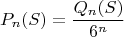 $$P_n(S)=\frac{Q_n(S)}{6^n}$$