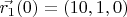 $\vec{r_1}(0) = (10,1,0)$