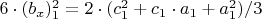 $6\cdot  (b_x)_1^2 =2\cdot  (c_1^2+ c_1\cdot  a_1+a_1^2)/3$