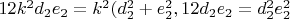 $12k^2d_2e_2=k^2(d_2^2+e_2^2 , 12d_2e_2=d_2^2e_2^2$