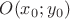 $O(x_0;y_0)$