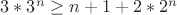 $3*3^{n}\ge n+1+2*2^{n}$