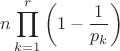 $\displaystyle{}n\prod_{k=1}^{r}\left(1-\frac{1}{p_k}\right)$