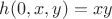 $h(0,x,y) = xy$
