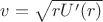 $v=\sqrt{rU'(r)}$