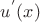 $u^{'}(x)$