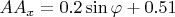 $AA_x=0.2\sin \varphi+0.51$