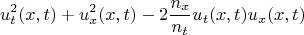 $$u_t^2(x,t) + u_x^2(x,t) - 2\frac{n_x}{n_t}u_t(x,t)u_x(x,t)$$