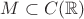 $M\subset C(\mathbb{R})$