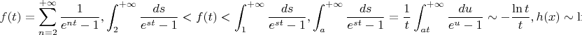 $$
f(t)=\sum\limits_{n=2}^{+\infty}\frac1{e^{nt}-1},
\int_2^{+\infty}\frac{ds}{e^{st}-1}<f(t)<\int_1^{+\infty}\frac{ds}{e^{st}-1},
\int_a^{+\infty}\frac{ds}{e^{st}-1}=\frac1t\int_{at}^{+\infty}\frac{du}{e^u-1}\sim-\frac{\ln t}t,
h(x)\sim\ln\frac1{x-1}
$$