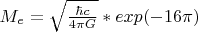 $M_e = \sqrt{\frac{\hbar c}{4 \pi G}}*exp(-16 \pi)$