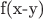f(x-y)