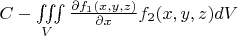$C - \iiint\limits_V \frac{\partial f_1(x, y, z)}{\partial x} f_2(x, y, z) dV$