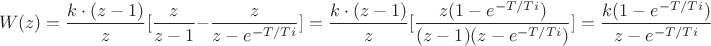 $$W(z)=\frac{k\cdot (z-1)}{z}[\frac{z}{z-1}-\frac{z}{z-e^{-T/Ti}}]=\frac{k\cdot (z-1)}{z}[\frac{z(1-e^{-T/Ti})}{(z-1)(z-e^{-T/Ti})}]=\frac{k(1-e^{-T/Ti})}{z-e^{-T/Ti}}$$